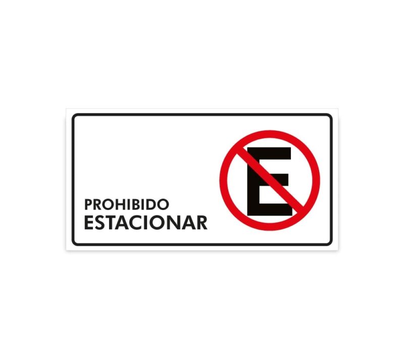 Prohibido estacionar