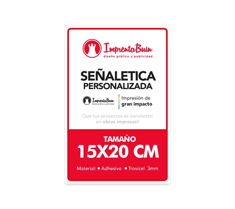 Señaléticas personalizadas impresas para distintos proyectos